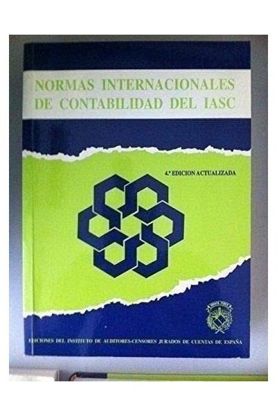 Normas internacionales de contabilidad del IASC. 4ª edición actualizada.